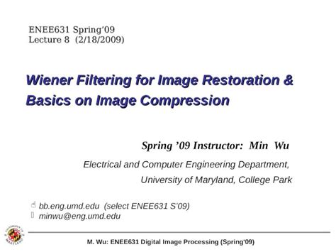 Ppt Wiener Filtering For Image Restoration And Basics On Image