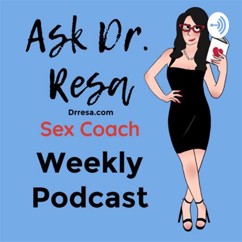 Ask Dr Resa Podcast On Spotify