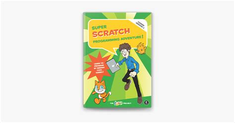 ‎super Scratch Programming Adventure Covers Version 2 By The Lead