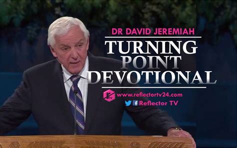 Turning Point Devotional David Jeremiah 16 January 2023