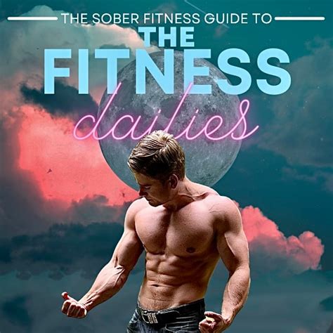 The Fitness Dailies Upgraded Sober Fitness