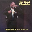 Chubb Rock With Howie Tee - Ya Bad Chubbs (Vinyl, 12", 33 ⅓ RPM) | Discogs