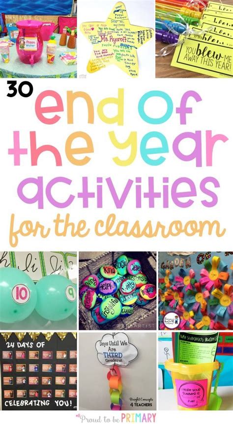 The Best End Of The Year Activities For The Classroom And Teachers