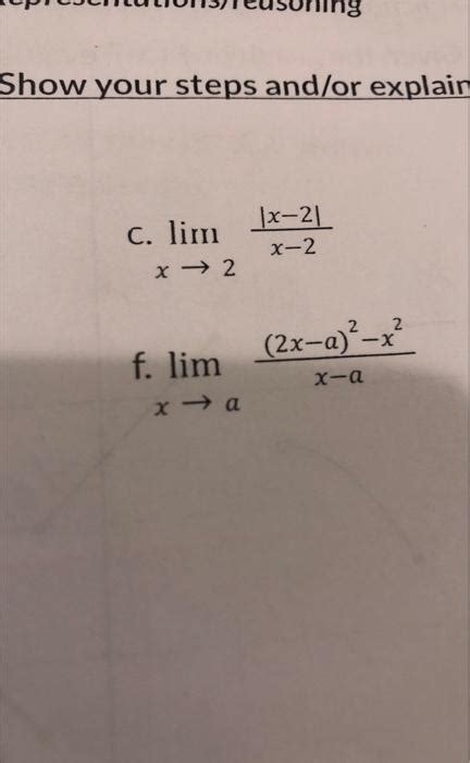 Solved Find The Following Limits Al Ur Reasoning A Lim Chegg