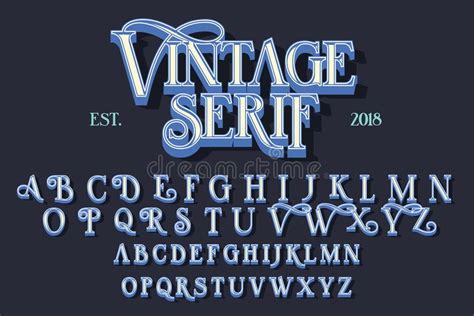 Vintage Serif Lettering Font Stock Vector Illustration Of Antique