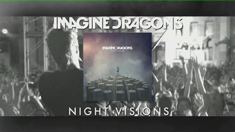 Imagine Dragons Album Night Visions Youtube