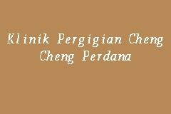 Friendly, comfortable and affordable dentistry. Klinik Pergigian Cheng Cheng Perdana, Dental Clinic in ...