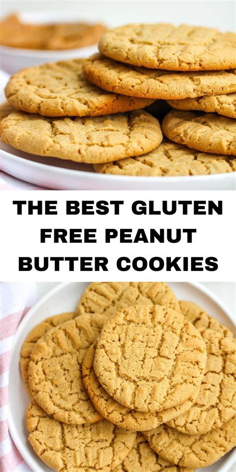 The Best Gluten Free Peanut Butter Cookies Gluten Free Desserts