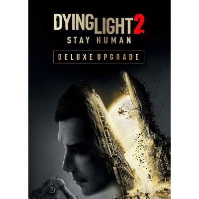 Dying Light Stay Human Deluxe Upgrade Ps Klucz Playstation Store