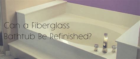 Refurbishing a cast iron bathtub. Can a Fiberglass Bathtub Be Refinished? | Todd's Bathtubs