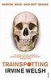 Trainspotting by Irvine Welsh - Penguin Books Australia