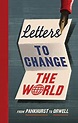 Letters to Change the World: From Pankhurst to Orwell – Gleebooks.com.au