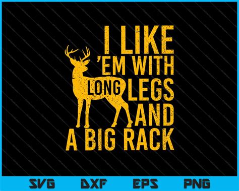 Funny Deer Hunting Quote T For Hunters Svg Png Files Creativeusarts
