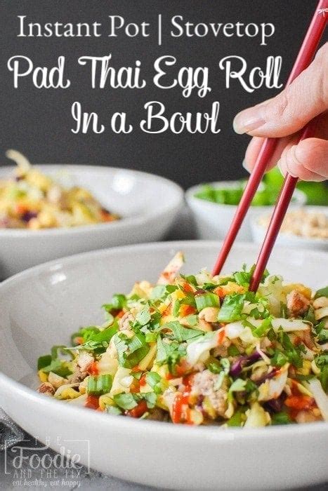 This weight watchers southwest egg roll in a bowl recipe is a delicious and easy zero point meal! Instant Pot Pad Thai Egg Roll in a Bowl {21 Day Fix ...