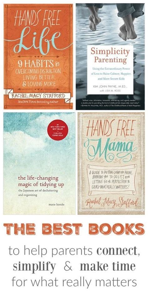 The Best Parenting Books To Help Parents Connect Simplify And Make