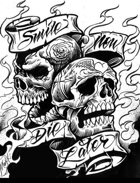 Smile Now Cry Later Skulls Skull Art Drawing Skull Tattoo Design