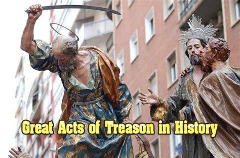 Great Acts Of Treason In History Treason History History Acting