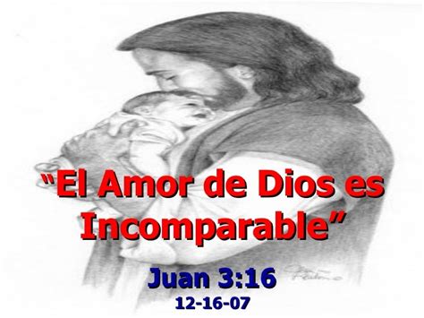 El Amor De Dios Es Incomparable