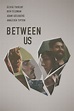 Between Us DVD Release Date May 16, 2017