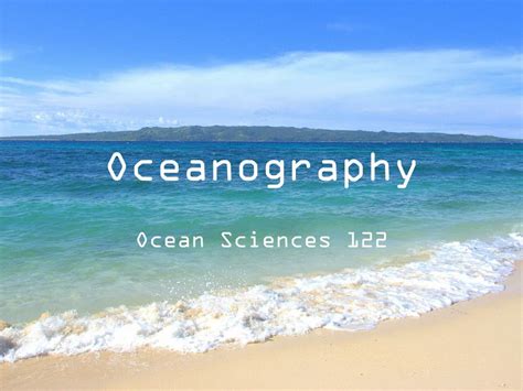 Ppt Oceanography Powerpoint Presentation Free Download Id2366629