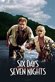 Six Days Seven Nights (1998) - Posters — The Movie Database (TMDb)