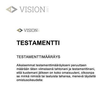Testamentin teko - Näin testamentti tehdään - Vision Law