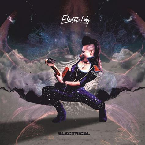 Electrical Album By Electric Lady Spotify