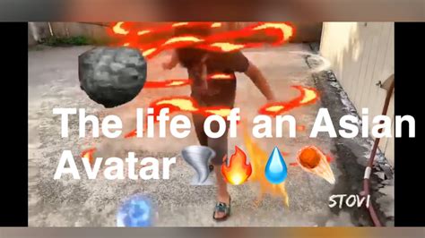 The Life Of An Asian Avatar🌪🔥💧☄️ Youtube