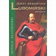 Jerzy Sebastian Lubomirski - Kłaczewski Witold w TaniaKsiazka.pl
