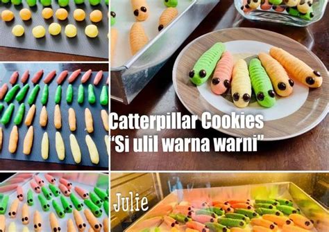 Resep 23 Caterpillar Cookies Si Ulil Warna Warni Oleh Juliana