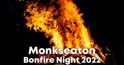 Monkseaton Bonfire Night 2022 Bonfire Night