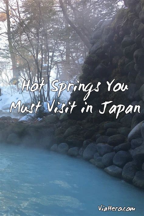 How To Visit A Hot Spring In Japan Like A Pro Viahero