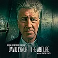 ‘David Lynch: The Art Life’ Soundtrack Announced | Film Music Reporter