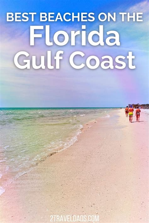 Florida Gulf Coast Beaches How To Rock The Sandy Shores Of The
