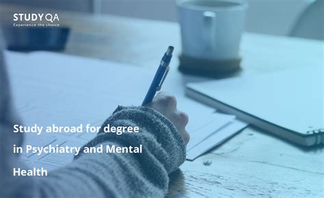 Study Abroad For Degree In Psychiatry And Mental Health