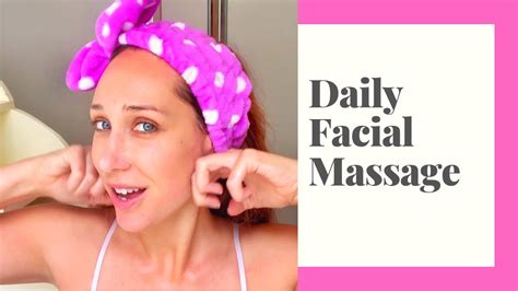 Facial Massage Routine Life Changing Trick Youtube