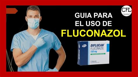 Fluconazol Cápsula 💊 Para Que Sirve Diflucan Y Como Usarlo Informacion Completa☑️ Youtube