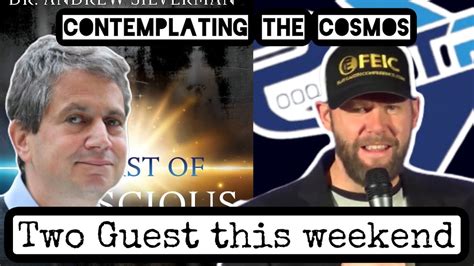 Contemplating The Cosmos Livestreams Two Amazing Guest This Weekend