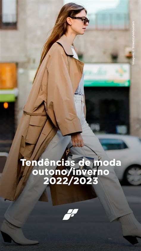 Fique Por Dentro Das Tendências De Moda Outonoinverno 20222023