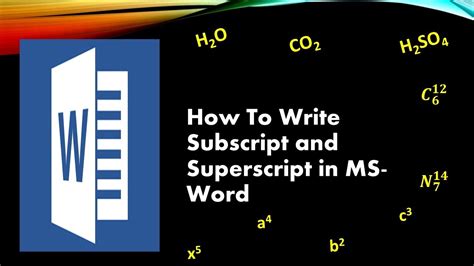 How To Write Subscript And Superscript In Ms Word How To Write
