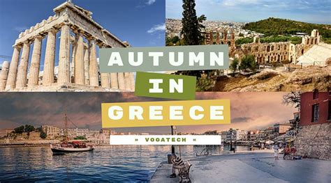Best Places To Visit In Greece This Autumn Vogatech