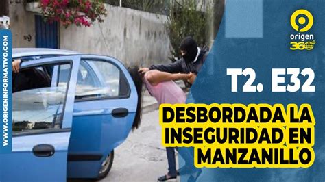 T C Desbordada Inseguridad En Manzanillo A Plena Luz Del D A Privan De La Libertad Y