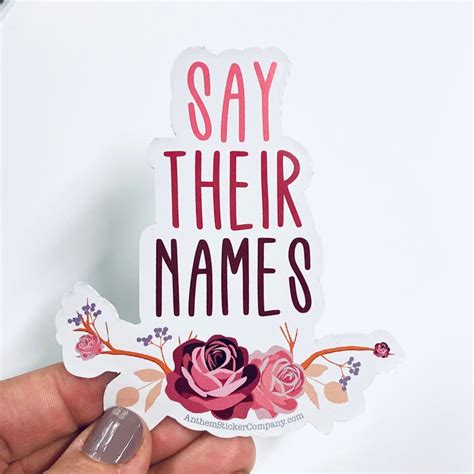 Say Their Names Floral Vinyl Sticker Etsy