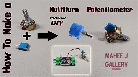 Low Cost Multi Turn Potentiometer 2021 Easy Way Electronic Diy