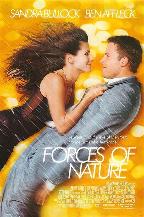 Forces Of Nature 1999 Tickets And Showtimes Fandango