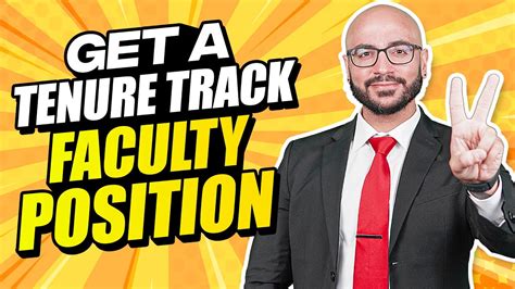 How To Get A Tenure Track Faculty Position Get A Tenure Track Faculty Position Youtube