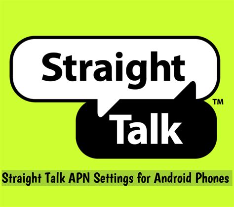 Straight Talk Apn Settings For Android Devices Techbeasts