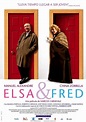 Elsa & Fred - Película 2005 - SensaCine.com