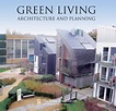 Green Living: Architecture and Planning // School of Architecture ...