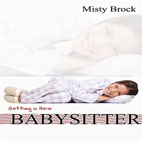 Amazon Com Getting A New Babysitter Audible Audio Edition Misty Brock Cheyanne Humble